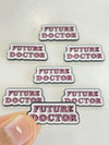 Metal Sticker – FUTURE DOCTOR